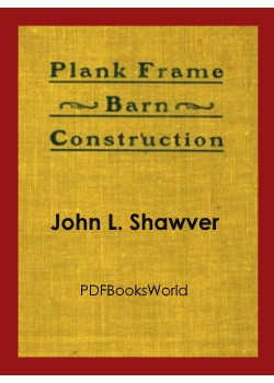 Plank Frame Barn Construction