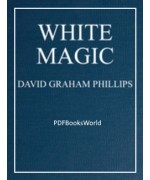 White Magic -  A Novel