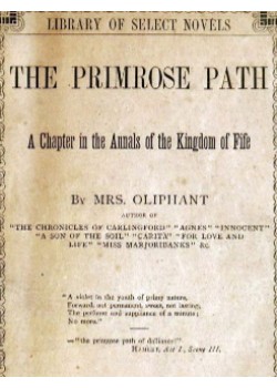 The Primrose Path -  A Chapter in the Annals of the Kingdom of Fife