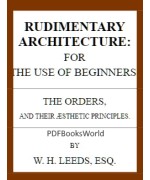 Rudimentary Architecture for the Use of Beginners