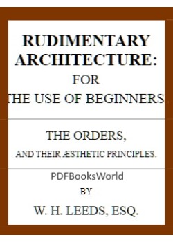Rudimentary Architecture for the Use of Beginners