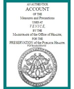 An Authentick Account of the Measures and Precautions Used at Venice