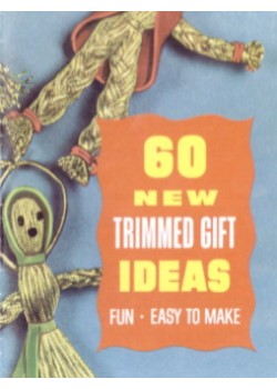 60 New Trimmed Gift Ideas