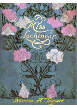 Miss Lochinvar -  A Story for Girls