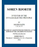 Søren Hjorth -  Inventor of the Dynamo-electric Principle