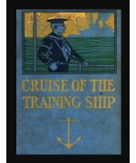 The Cruise of the Training Ship