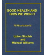 Good Health and How We Won It