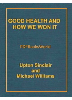 Good Health and How We Won It