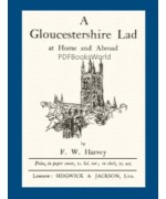 A Gloucestershire Lad at Home and Abroad