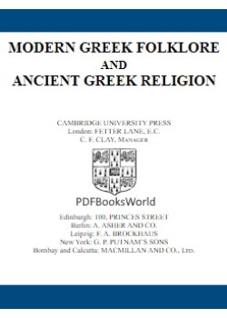 Modern Greek Folklore and Ancient Greek Religion -  A Study in Survivals