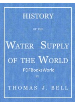 History of the Water Supply of the World