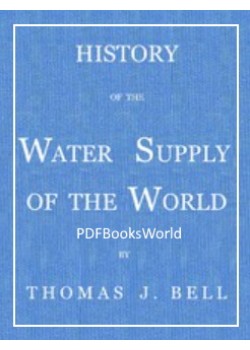 History of the Water Supply of the World