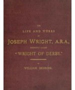 The Life and Works of Joseph Wright