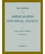The Journal of the American-Irish Historical Society (Vol. VII)