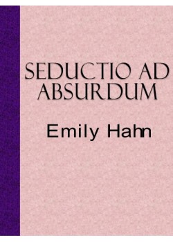 Seductio Ad Absurdum