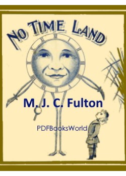 No-Time-Land -  A Story for Girls and Boys