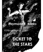 Ticket to the Stars