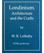 Londinium, Architecture and the Crafts