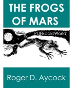 The Frogs of Mars