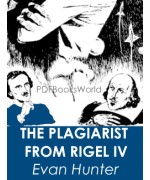 The Plagiarist From Rigel IV