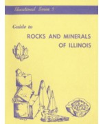 Guide to Rocks and Minerals of Illinois