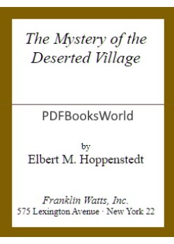 The Mystery of the Deserted Village