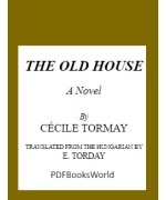 The Old House -  A Novel