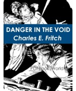 Danger in the Void