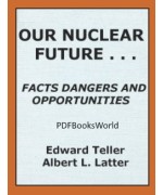 Our Nuclear Future