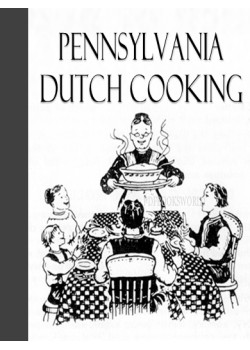 Pennsylvania Dutch Cooking