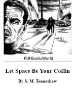 Let Space Be Your Coffin