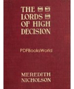 The Lords of High Decision