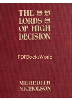 The Lords of High Decision