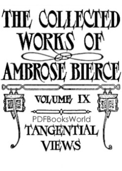 The Collected Works of Ambrose Bierce, Volume 09