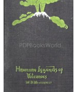 Hawaiian Legends of Volcanoes