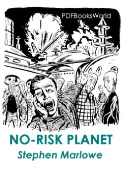 No-Risk Planet