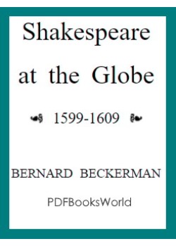 Shakespeare at the Globe, 1599-1609