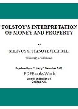 Tolstoy's interpretation of money and property