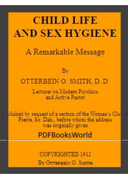 Child Life and Sex Hygiene -  A Remarkable Message