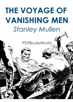 The Voyage of Vanishing Men
