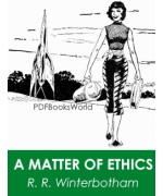A Matter of Ethics