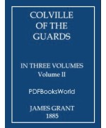 Colville of the Guards, Volume 2 (of 3)