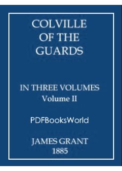 Colville of the Guards, Volume 2 (of 3)