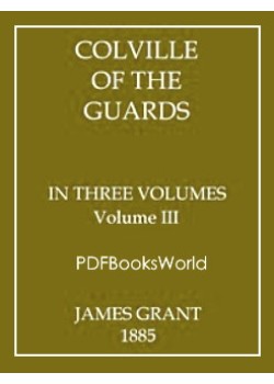 Colville of the Guards, Volume 3 (of 3)