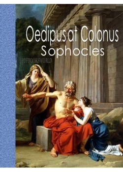 Oedipus at Colonus