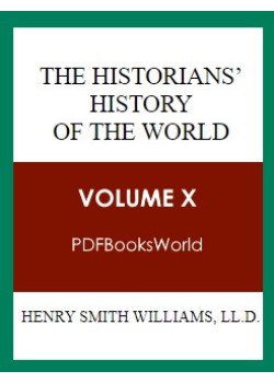 The Historians' History of the World - Vol X