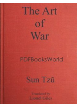 Sun Tzŭ on the Art of War -  The Oldest Military Treatise in the World