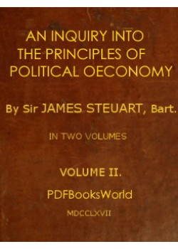 An Inquiry into the Principles of Political Oeconomy - (Vol. 2 of 2)