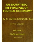 An Inquiry into the Principles of Political Oeconomy - (Vol. 1 of 2)