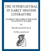 The supernatural in early Spanish literature